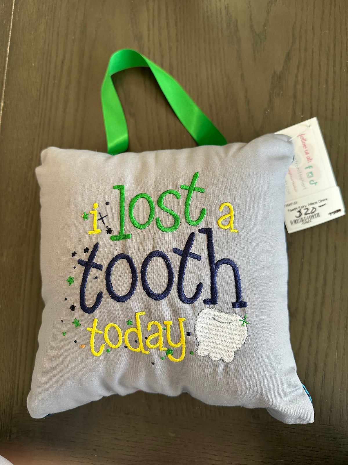 I Lost A Tooth Today: Tooth Pillow